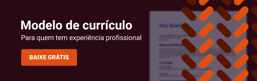 Modelo de currículo para quem tem experiência profissional
